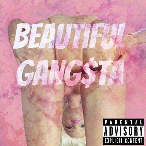 Beautiful Gangsta