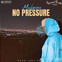 No Pressure (feat. Izzy Felz)