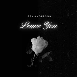 Leave You