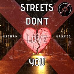 Streets Don't Love You