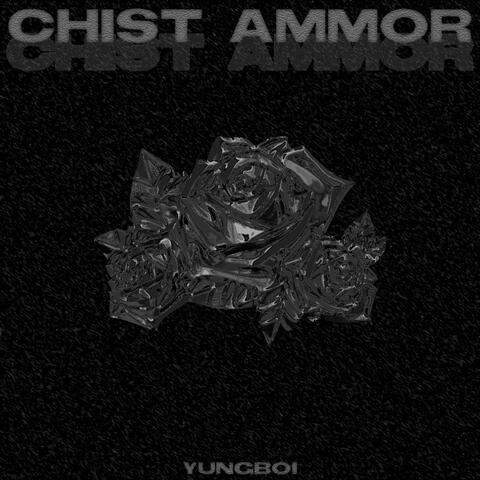 Chist Ammor