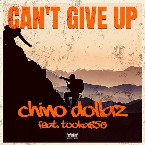 Cant give up (feat. Tooka850)