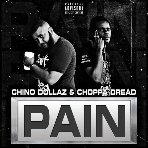 PAIN (feat. Choppa Dread)