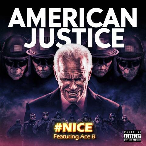 American Justice (feat. Ace B)