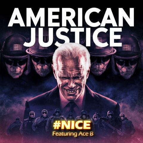 American Justice (feat. Ace B) [Radio Edit]
