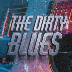 In My Dirty Blues Rockin' Shoes