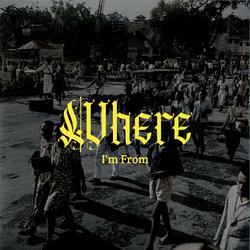 Where I'm From (feat. Lil Uciha)