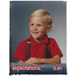 expectations.