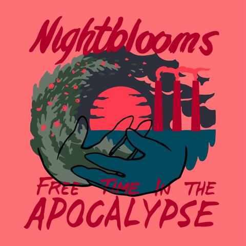 Free Time in the Apocalypse
