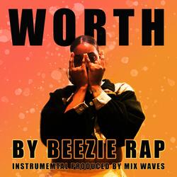 Worth (feat. Mix Waves)