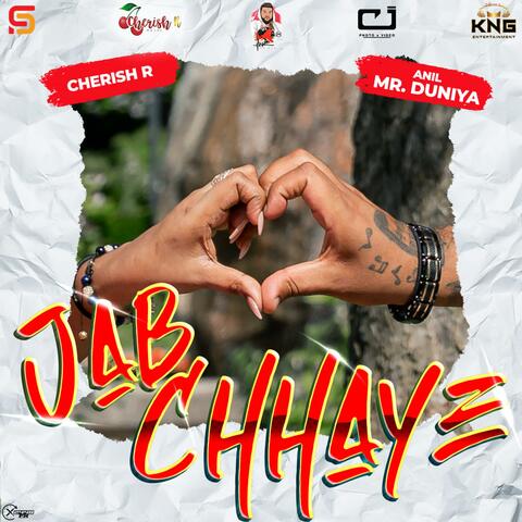 Jab Chhaye (feat. Anil Mr Duniya)