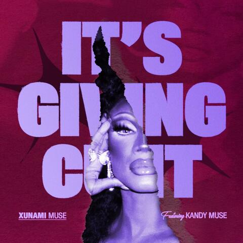 It's Giving (Cunt) (feat. Kandy Muse)