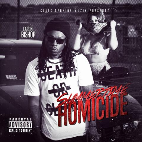Summertime Homicide Ep