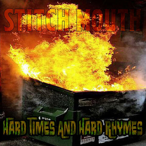 Hard Times and Hard Rhymes