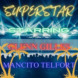 Superstar (feat. Glenn Gilles)