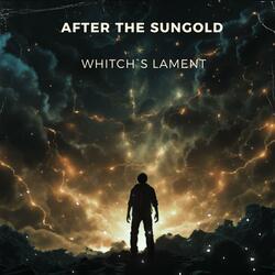 WHITCH`S LAMENT