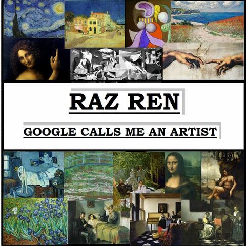 GOOGLE CALLS ME AN ARTIST