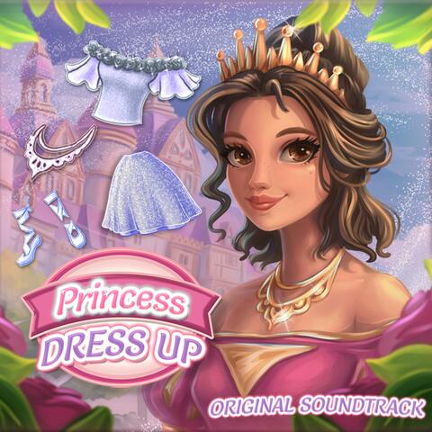 Princess Dress Up (Original Videogame Soundtrack)