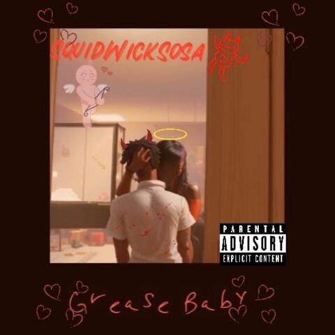 Grease Baby