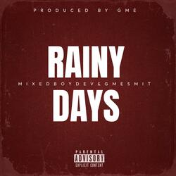 Rainy Days (feat. MixedBoyDev)