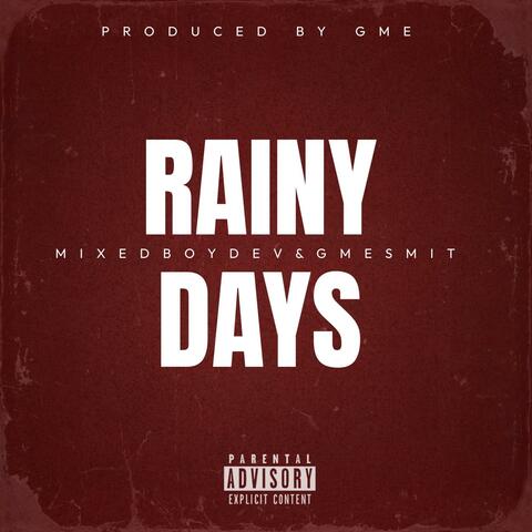 Rainy Days (feat. MixedBoyDev)