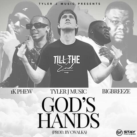 God's Hands (feat. 1K Phew & BigBreeze)