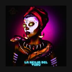 La Bruja del Vudú (feat. Zamarro Prod)