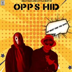 OPPS HID (feat. Lil skrt)