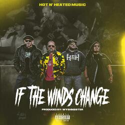 If The Winds Change