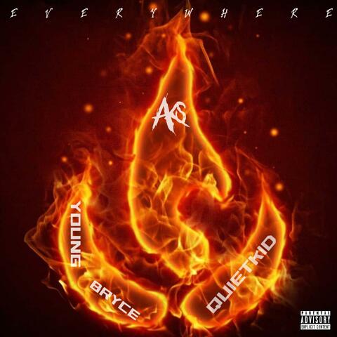 Everywhere I Go (feat. Young Bryce & QuietKidMusic)