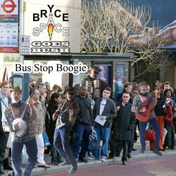 Bus Stop Boggie