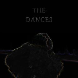 The Dances