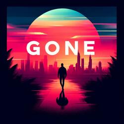 Gone