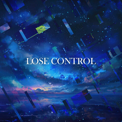 Lose Control