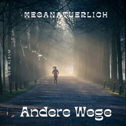 Andere Wege