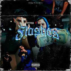 FLASHES (feat. Leeroy.vt & Blesne)
