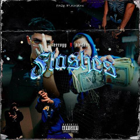 FLASHES (feat. Leeroy.vt & Blesne)