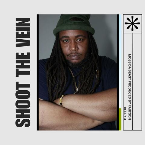 Shoot the Vein (feat. Fairson)