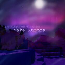 Fake Aurora