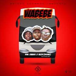 Wabebe (feat. Gwaash & 34 GVNG)