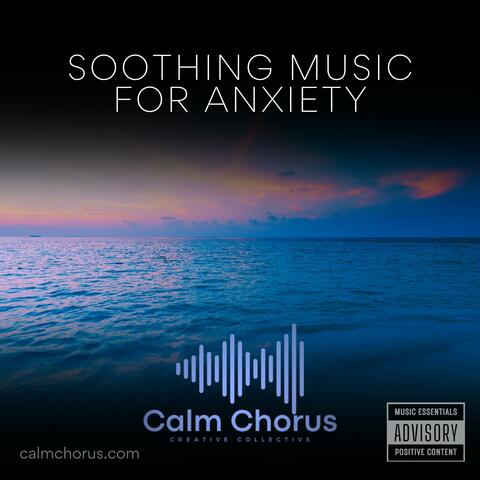 Soothing Music for Anxiety