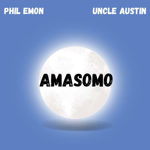 Amasomo (feat. Uncle Austin)