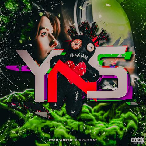 YNS (feat. Ryan Rai)