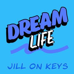 Dream Life