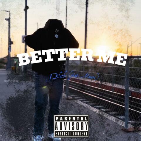 Better Me (feat. Mauri)