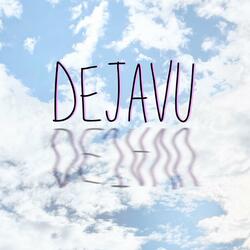 Dejavu