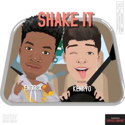 SHAKE IT (feat. Enorck)