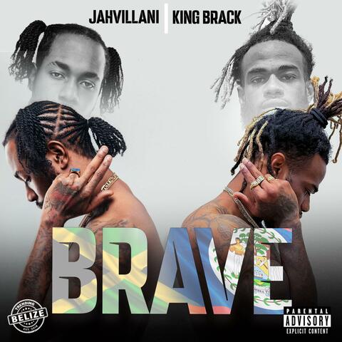 BRAVE (feat. Jahvillani)
