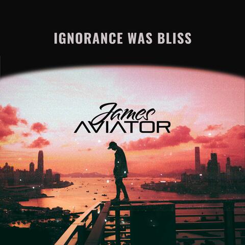 Ignorance Was Bliss (Radio Edit)