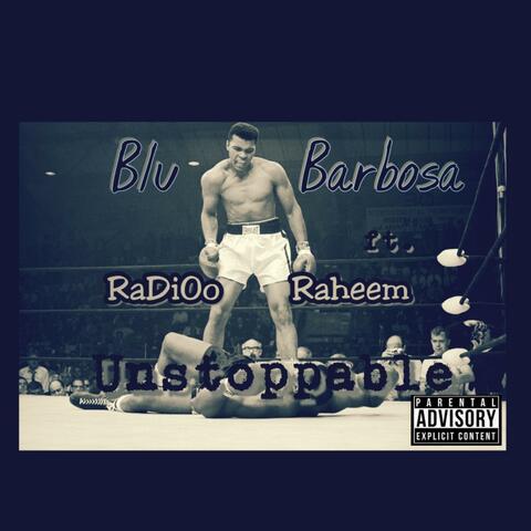Unstoppable (feat. Blu Barbosa)